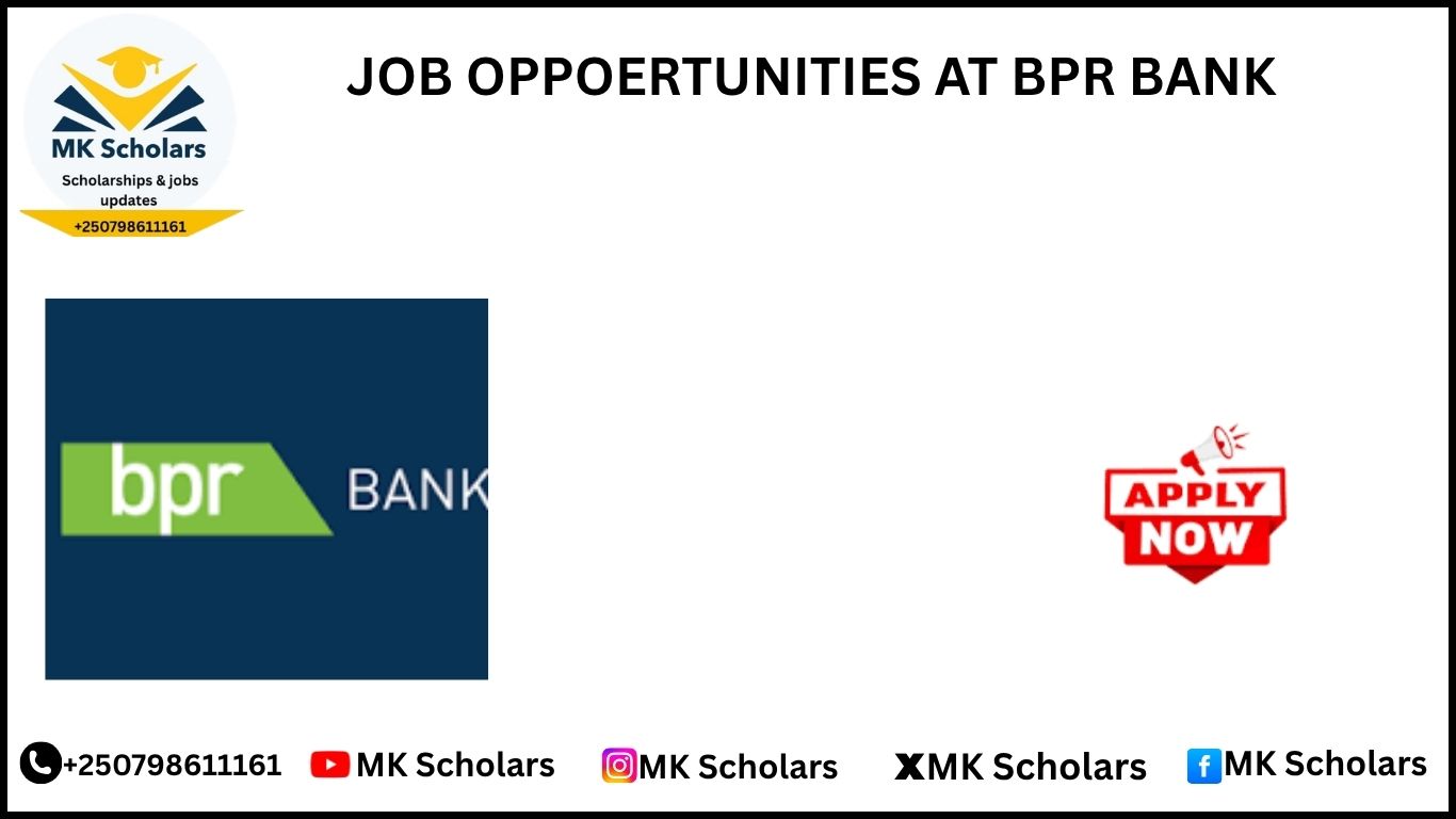 JOB OPPORTUNITIES AT BPR BANK
